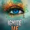 Ignite Me | 9780062085542