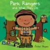 Park Rangers and What They Do | 9781605378596