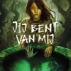Jij bent van mij | 9789020624106