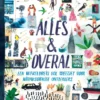 Alles en overal | 9789083557120