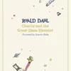 Charlie and the Great Glass Elevator | 9780241677339