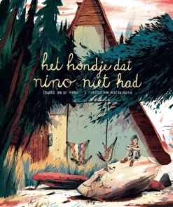 Het hondje dat Nino niet had