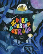 Vier woorden voor jou | 9789021053110 Vier woorden voor jou | 9789021053110