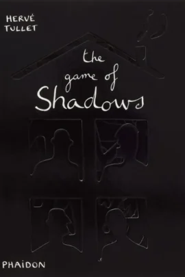 The Game of Shadows