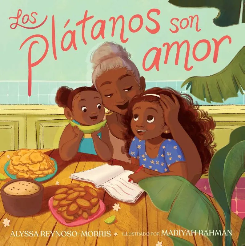 Los plátanos son amor (Plátanos Are Love) | 9781665946858 Los plátanos son amor (Plátanos Are Love)