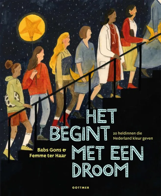 Het begint met een droom | 9789025775568 Het begint met een droom