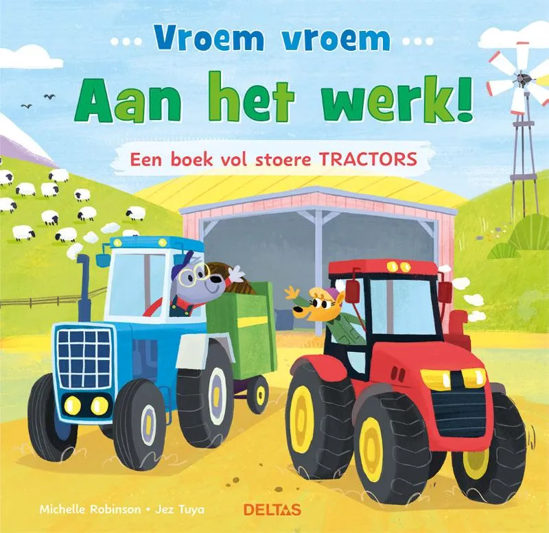 Aan het werk! Een boek vol stoere tractors | 9789044770414 Aan het werk! Een boek vol stoere tractors