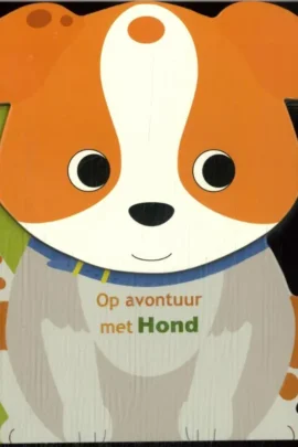 Op avontuur met Hond