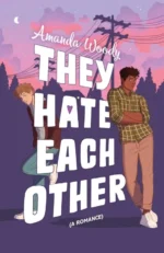 They Hate Each Other | 9781399722230