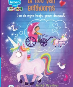 Ik hou van eenhoorns (en de mijne heeft grote dromen!)