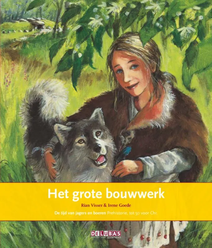 Het grote bouwwerk | 9789053001783 Het grote bouwwerk