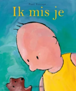 Ik mis je
