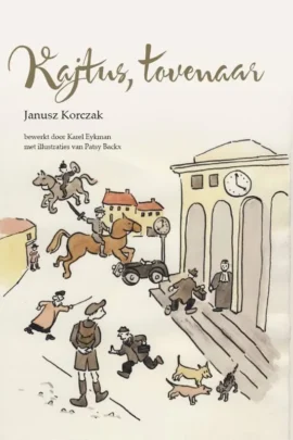 Kajtus, tovenaar