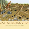 Leven onder de grond | 9789464394610