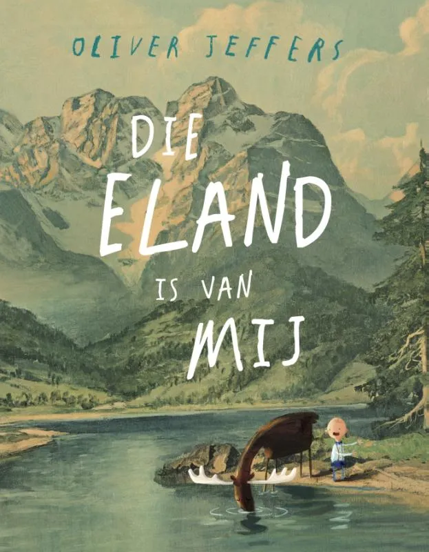 Die eland is van mij | 9789089672544 Die eland is van mij