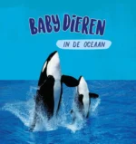 Babydieren in de oceaan | 9789464392449