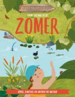 Naar het bos in de zomer | 9789463419475 Naar het bos in de zomer | 9789463419475