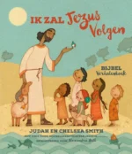 Ik Zal Jezus Volgen Bijbel Verhalenboek | 9789065394521