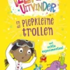 Izzy de uitvinder en de piepkleine trollen | 9781835403129 Izzy de uitvinder en de piepkleine trollen | 9781835403129