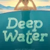 Deep Water | 9781665968911 Deep Water | 9781665968911