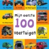 Mijn eerste 100 voertuigen | 9789000360352