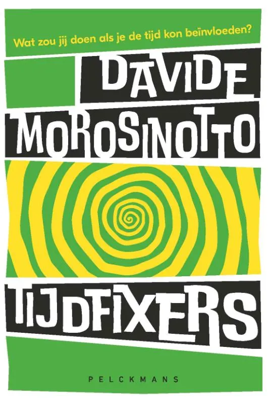 Tijdfixers | 9789463379991 Tijdfixers