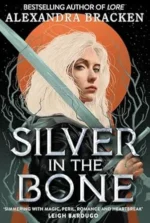 Silver in the Bone | 9781786541727