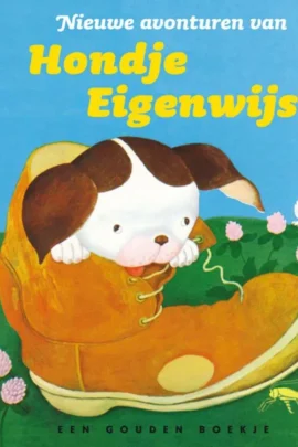 Nieuwe avonturen van Hondje Eigenwijs