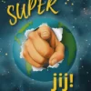 Super jij! - Je hoeft het niet te worden, je bent het al! | 9789089122667