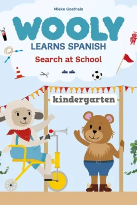 Wooly learns Spanish. Search at School