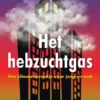 Het hebzuchtgas | 9789462973589 Het hebzuchtgas | 9789462973589
