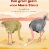 Een groot gezin voor Mama Struis | 9789491740916 Een groot gezin voor Mama Struis | 9789491740916