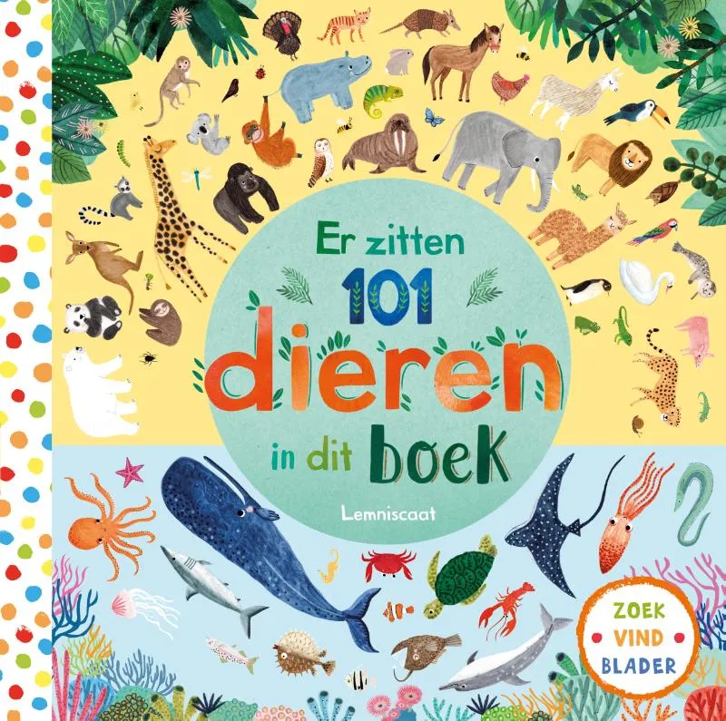 Er zitten 101 dieren in dit boek | 9789047711469 Er zitten 101 dieren in dit boek