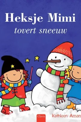 Heksje Mimi tovert sneeuw