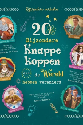 20 Bijzondere knappe koppen die de Wereld hebben veranderd