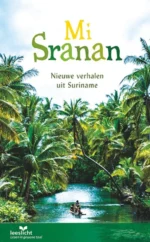 Mi Sranan | 9789086965199 Mi Sranan | 9789086965199