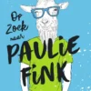 Op zoek naar Paulie Fink | 9789000350438