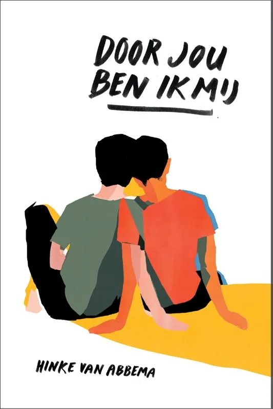 Door jou ben ik mij | 9789043531788 Door jou ben ik mij