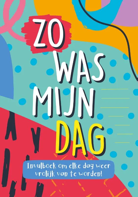 Zo was mijn dag | 9789036648134 Zo was mijn dag