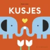 Kusjes | 9789048323432 Kusjes | 9789048323432