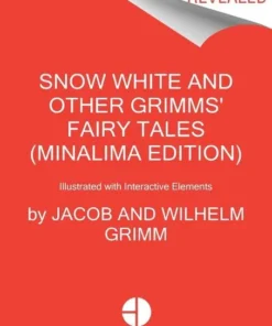 Snow White and Other Grimms' Fairy Tales (MinaLima Edition)