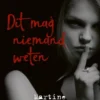 Dit mag niemand weten | 9789025865122