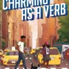 Charming as a Verb | 9780062835703