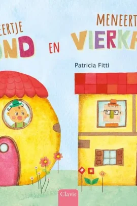 Meneertje Rond en meneertje Vierkant