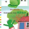 Kiekeboe met Kikker | 9789025876012