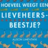Hoeveel weegt een lieveheersbeestje? | 9789053416686