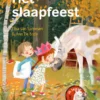 Het slaapfeest | 9789045125107 Het slaapfeest | 9789045125107