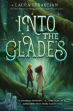 Into the Glades | 9780593429457 Into the Glades | 9780593429457