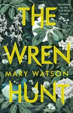 The Wren Hunt | 9781526605450