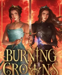 Burning Crowns